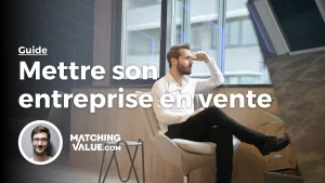 mettre son entreprise en vente