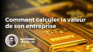 calculer la valeur entreprise
