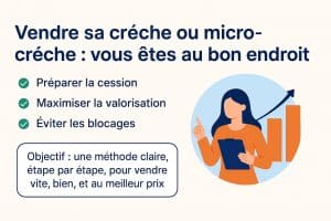 comment vendre sa creche